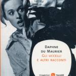 Gli uccelli e altri racconti
