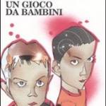 Un gioco da bambini