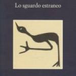 Lo sguardo estraneo