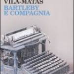 Bartleby e compagnia