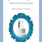 Sposala e muori per lei