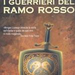 I guerrieri del ramo rosso