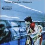 Autostop con Buddha. Viaggio attraverso il Giappone