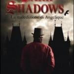 Dark Shadows La maledizione di Angelique