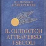 Il Quidditch attraverso i secoli
