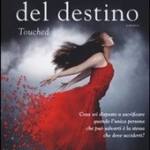  La carezza del destino