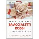 Braccialetti rossi
