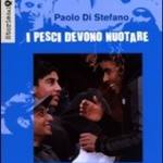 I pesci devono nuotare