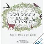 Ogni goccia balla il tango