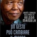 Un gesto puï¿½ cambiare il mondo