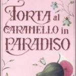 Torta al caramello in Paradiso