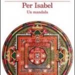 Per Isabel. Un mandala