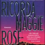  Ricorda Maggie Rose