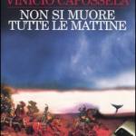 Non si muore tutte le mattine