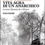 - Vita agra di un anarchico 