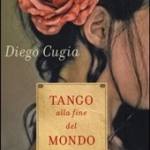 Tango alla fine del mondo. 