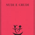 Nudi e crudi