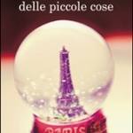  La felicitÃ  delle piccole cose. 
