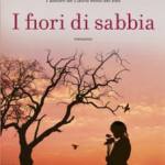  I fiori di sabbia. 