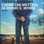  L'uomo che metteva in ordine il mondo. 