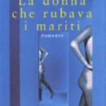 La donna che rubava i mariti 