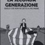La seconda generazione: quello che non ho detto a mio padre 