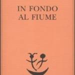 In fondo al fiume 