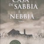 La casa di sabbia e nebbia