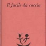 Il fucile da caccia