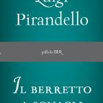  Il berretto a sonagli 