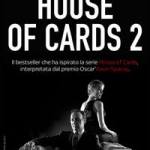 House of cards 2 - Scacco al re 