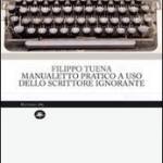  Manualetto pratico ad uso dello scrittore ignorante 