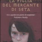 copertina  La figlia del mercante di seta