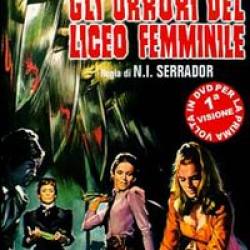  Gli orrori del liceo femminile 